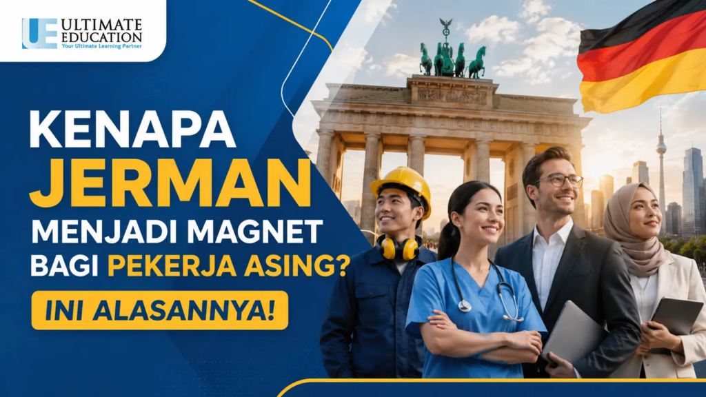 Kenapa Jerman Menjadi Magnet bagi Pekerja Asing? Ini Alasannya!