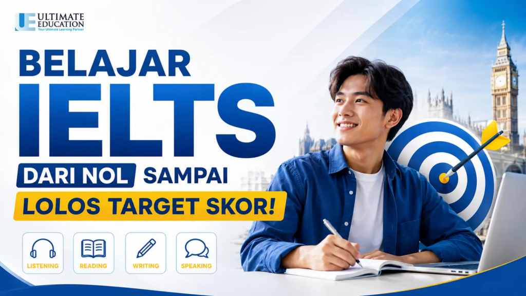 belajar ielts dari nol sampai lolos target skor
