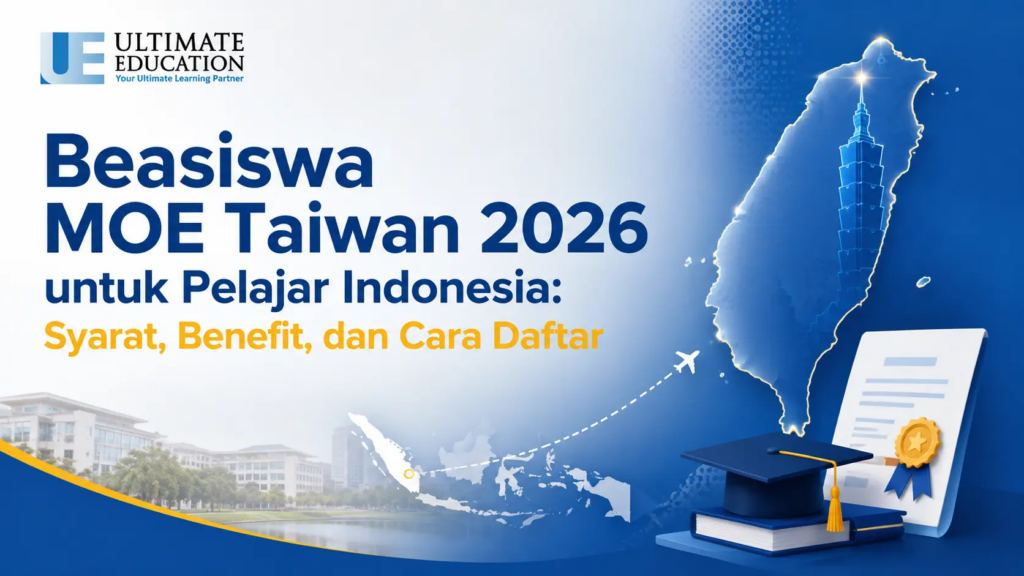 Beasiswa MOE Taiwan 2026 untuk Pelajar Indonesia: Syarat, Benefit, dan Cara Daftar