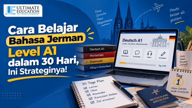 Cara Belajar Bahasa Jerman Level A1 dalam 30 Hari, Ini Strateginya!