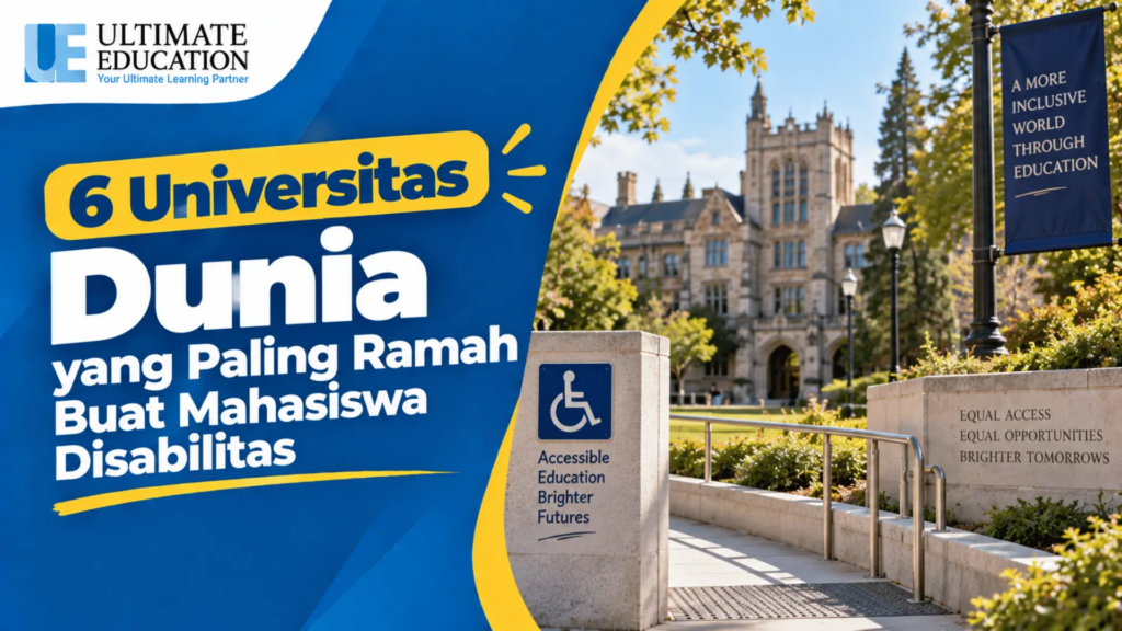 6 Universitas Dunia yang Paling Ramah Buat Mahasiswa Disabilitas